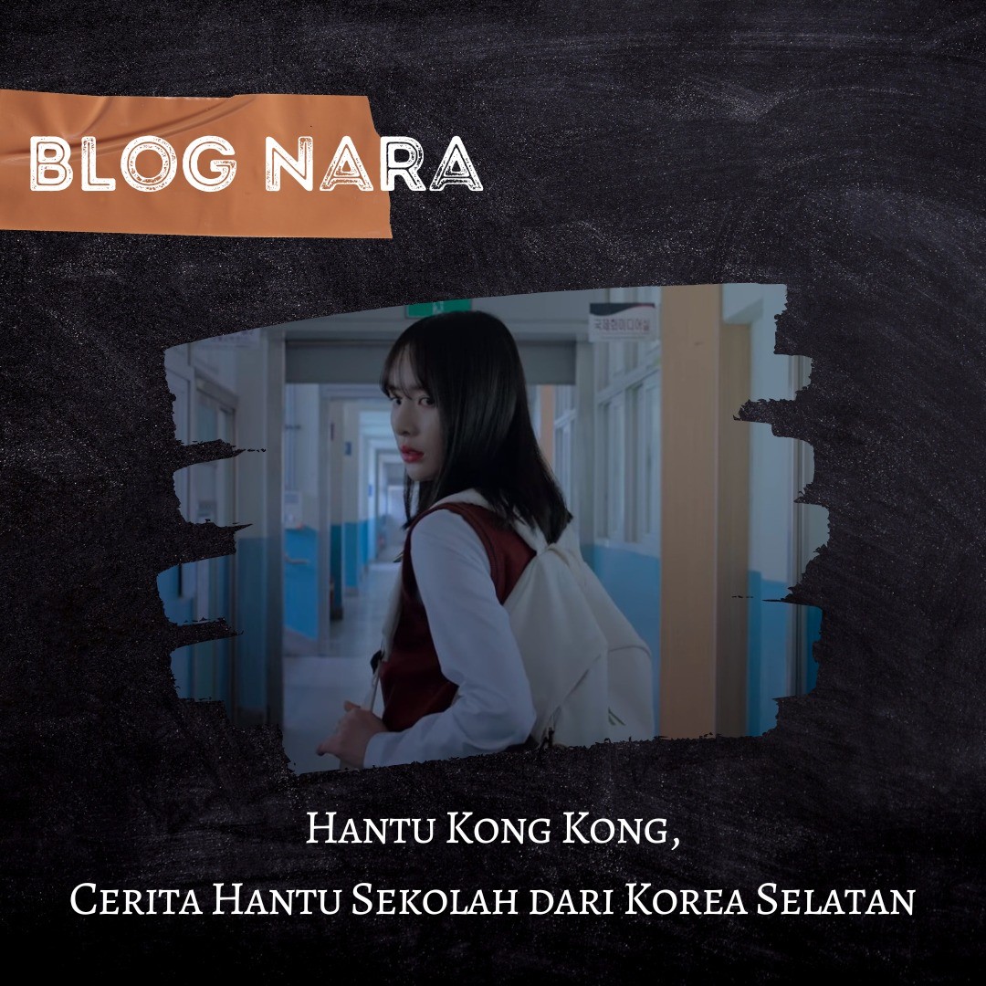 Hantu Kong Kong, Cerita Hantu Sekolah Dari Korea Selatan - Verona Pictures