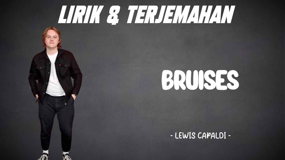 Lewis Capaldi - Bruises - Verona Pictures